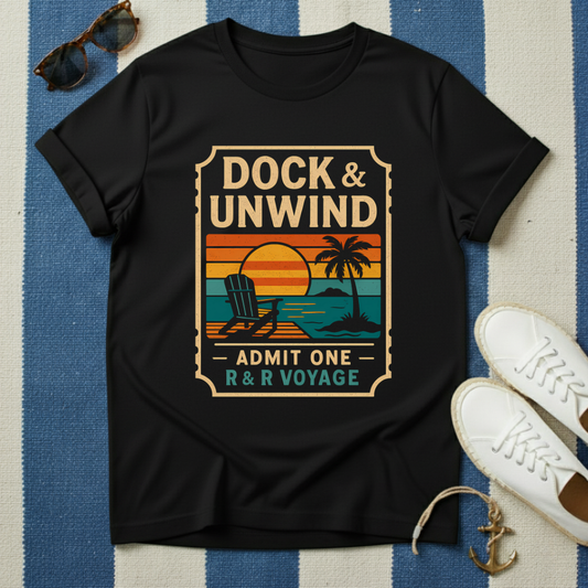 Dock and Unwind T-Shirt