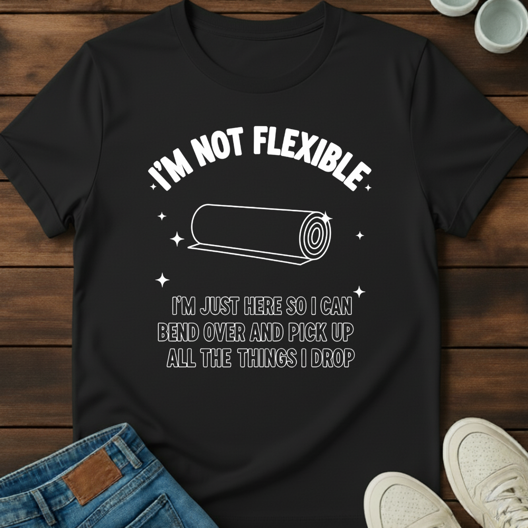 Not Inflexible T-Shirt