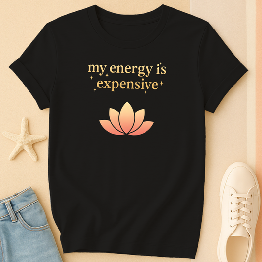 Expensive Energy T-Shirt