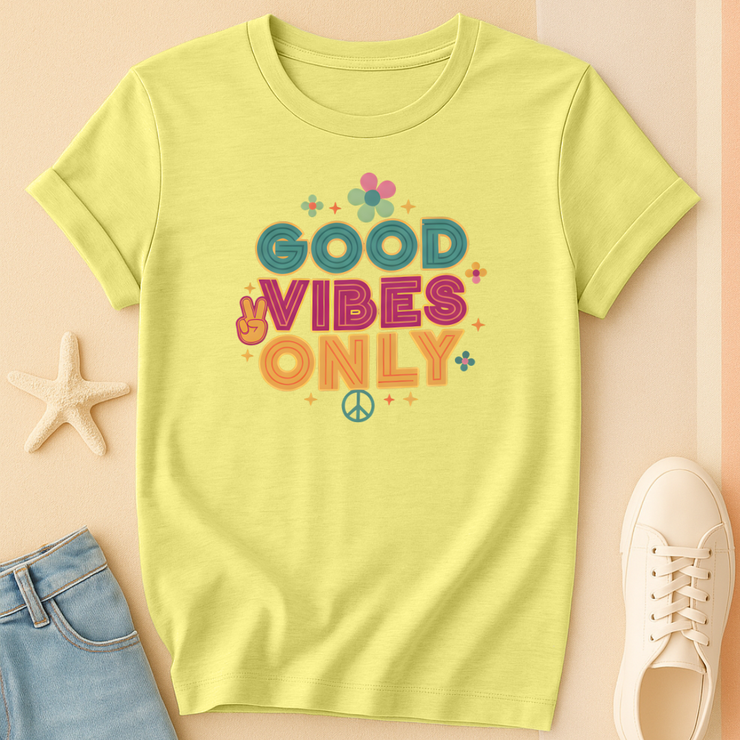 Good Vibes Only T-Shirt