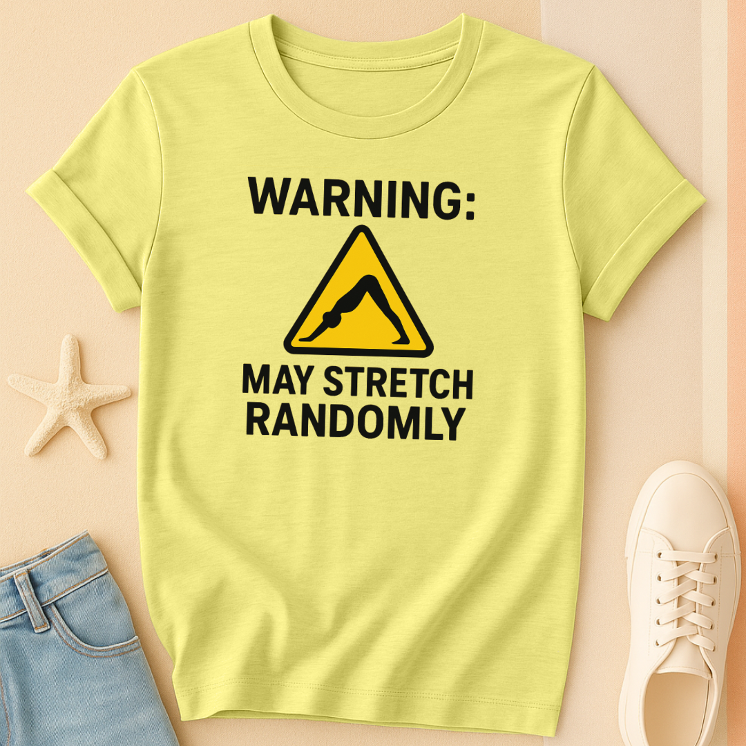 Warning Streching T-Shirt