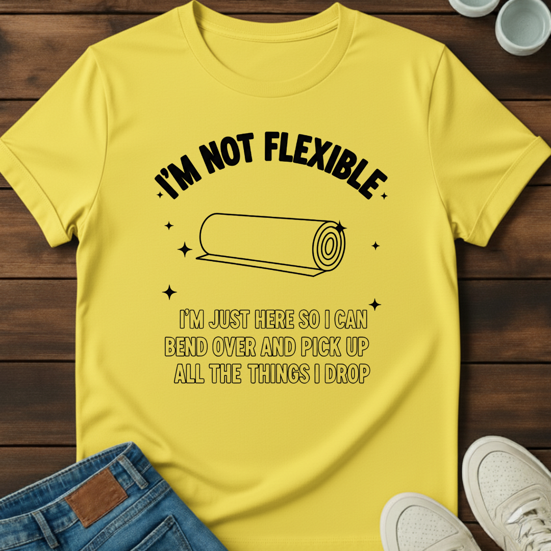 Not Inflexible T-Shirt
