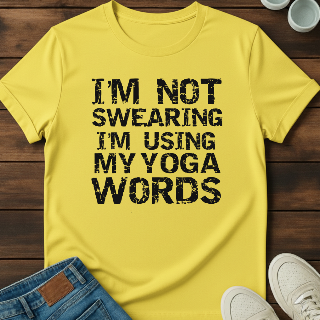 Not Swearing Yoga T-Shirt