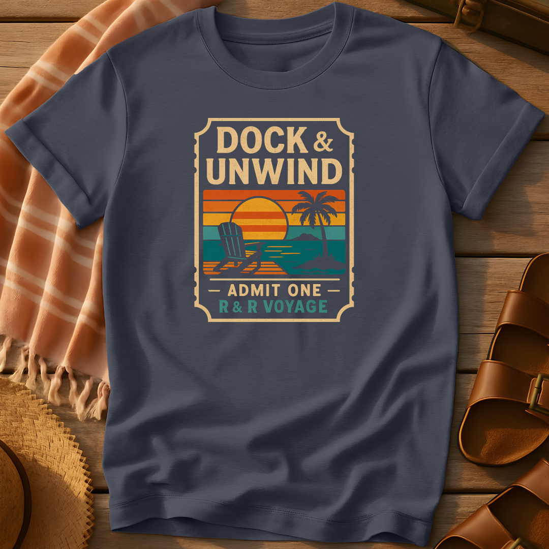 Dock and Unwind Ticket Tee
