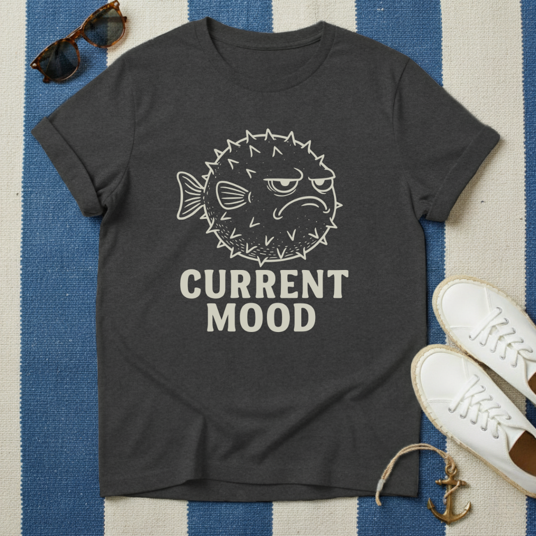 Current Mood T-Shirt