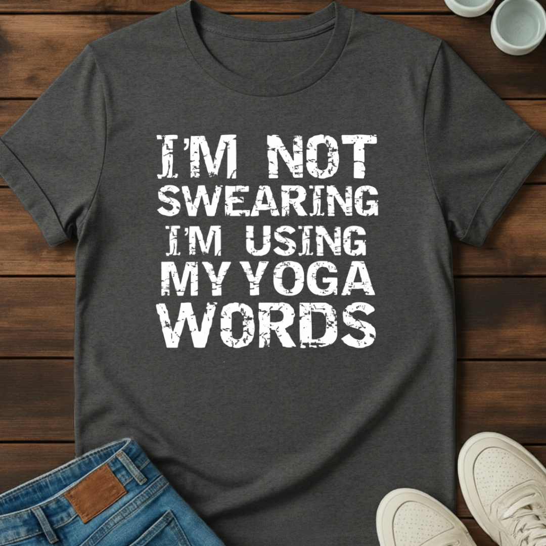 Not Swearing Yoga T-Shirt