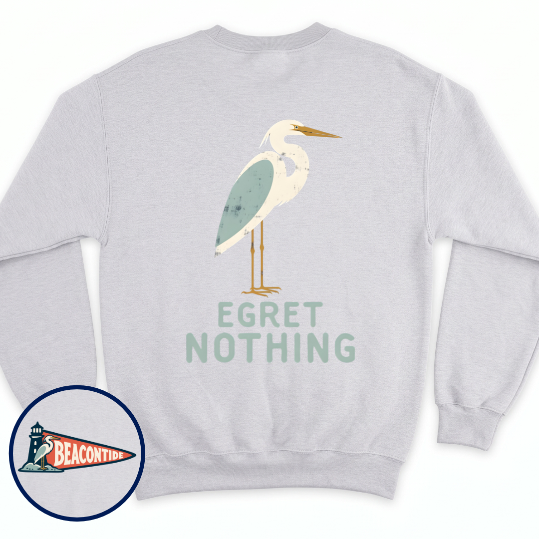 Egret Nothing crewneck sweatshirt in Ash, back view — a white egret standing tall over the words Egret Nothing, BeaconTide