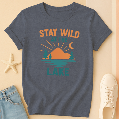Stay Wild Lake T-Shirt