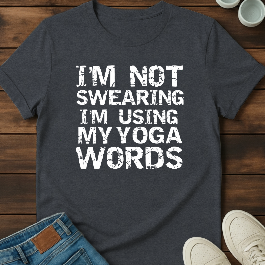 Not Swearing Yoga T-Shirt