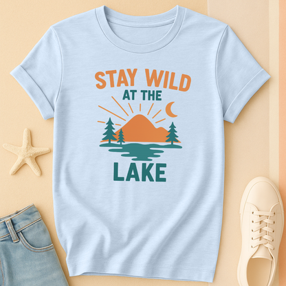 Stay Wild Lake T-Shirt