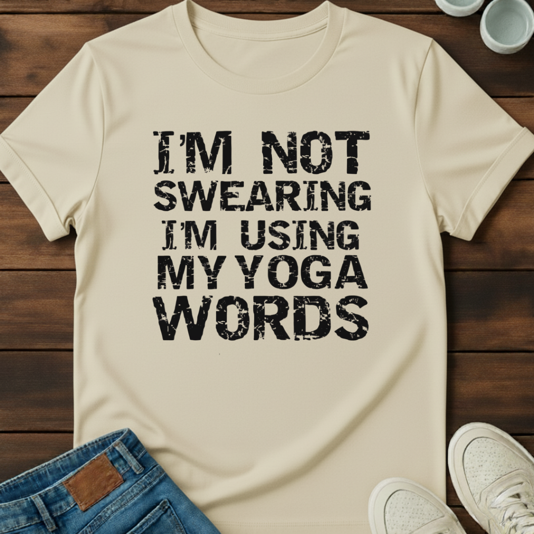 Not Swearing Yoga T-Shirt