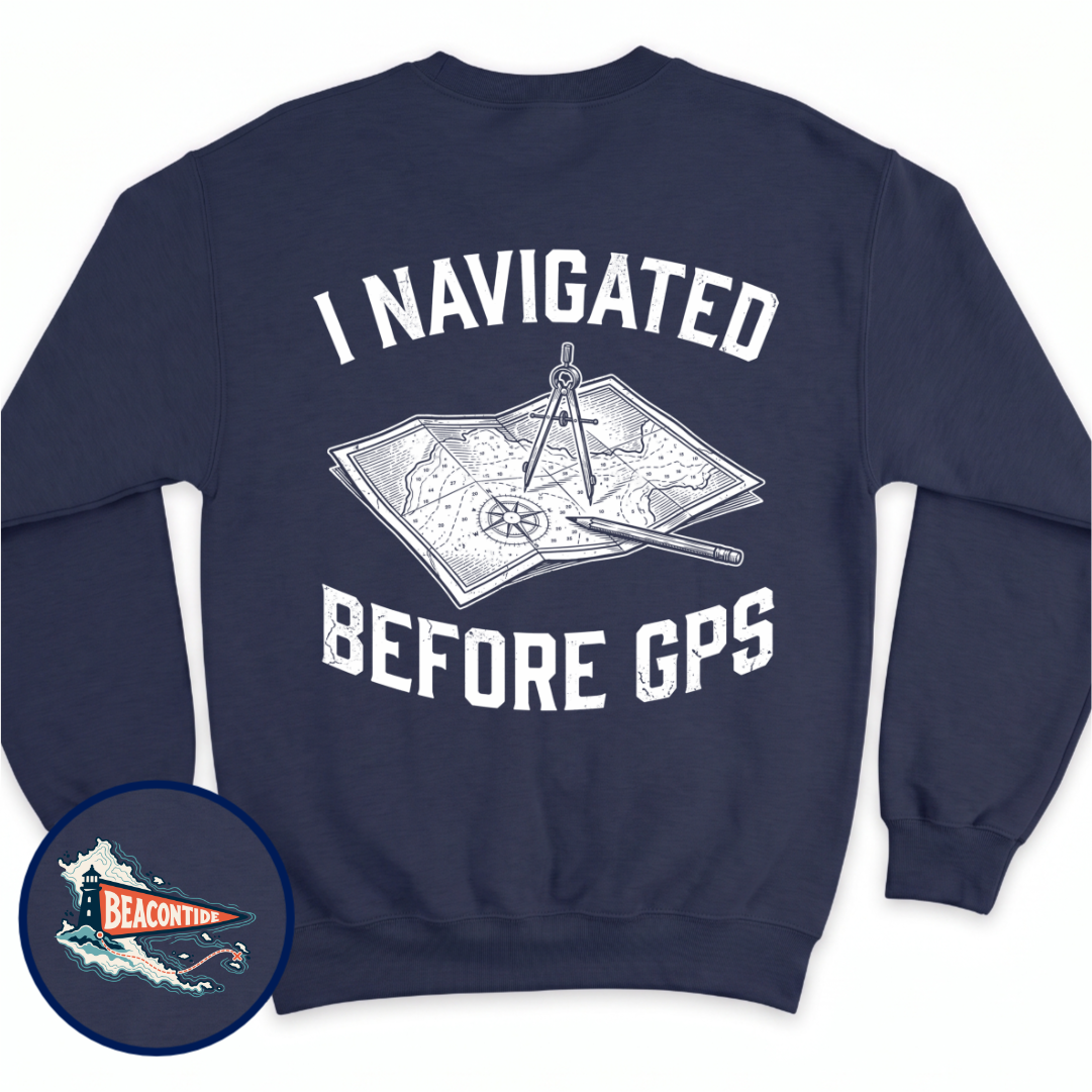 I Navigated Before GPS crewneck sweatshirt in Navy, back view — paper chart, dividers and pencil, BeaconTide
