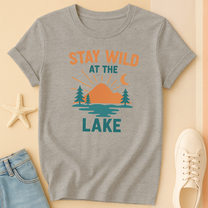 Stay Wild Lake T-Shirt
