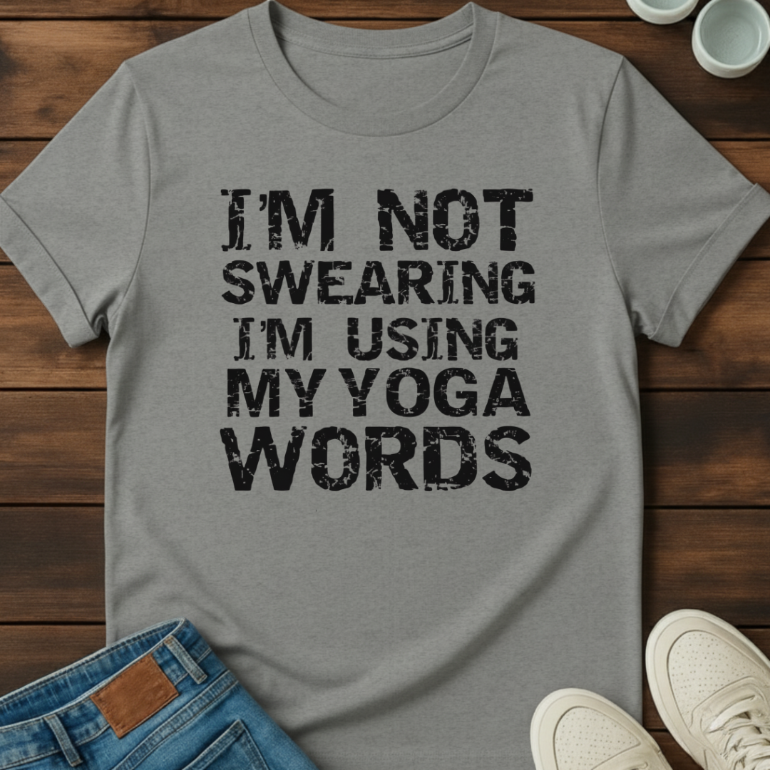 Not Swearing Yoga T-Shirt
