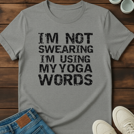 Not Swearing Yoga T-Shirt