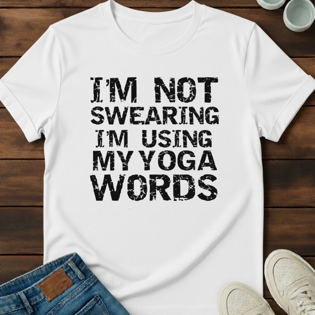 Not Swearing Yoga T-Shirt