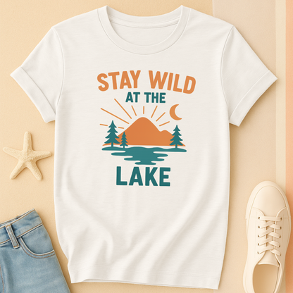Stay Wild Lake T-Shirt