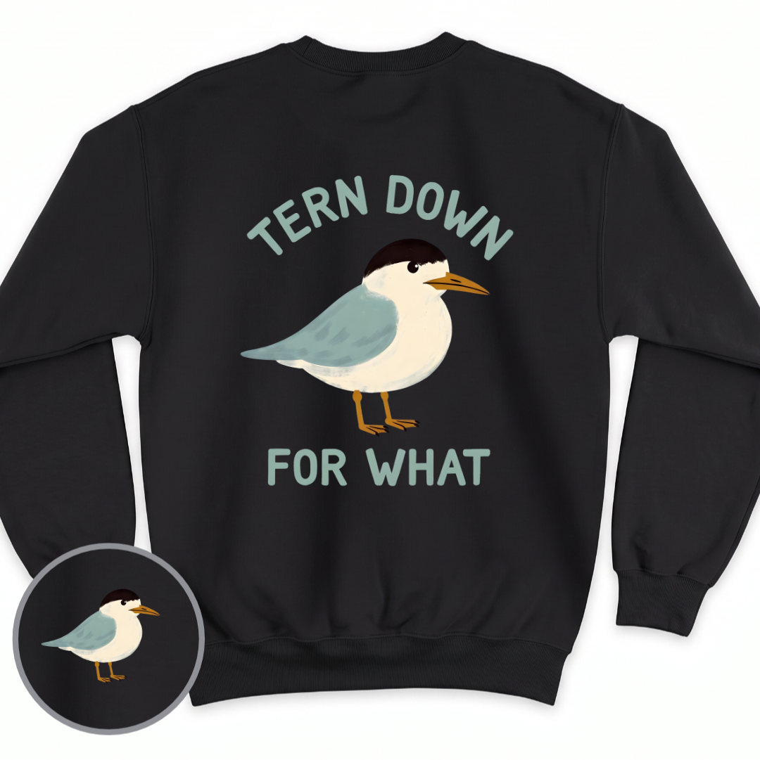 Tern Down crewneck sweatshirt in Black, back view — a little tern with 'Tern Down For What' in arched sage lettering, BeaconTide
